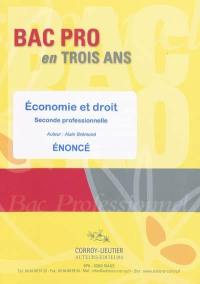 Economie et droit : seconde professionnelle : énoncé