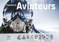 Paroles d'aviateurs : s'engager, combattre, innover