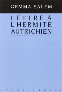 Lettre à l'hermite autrichien