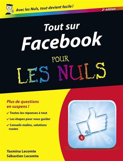 Tout sur Facebook pour les nuls