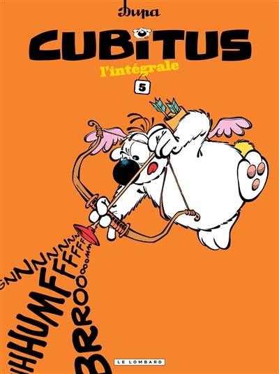 Cubitus : l'intégrale. Vol. 5