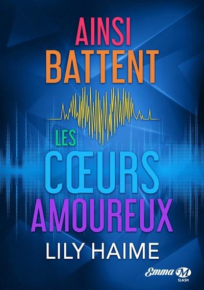 Ainsi battent les coeurs amoureux