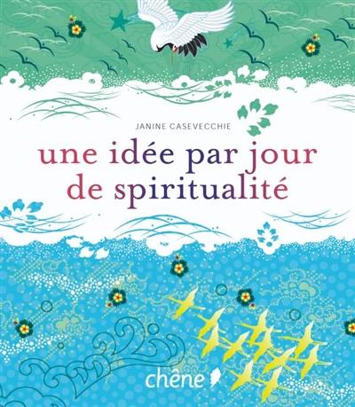 Une idée par jour de spiritualité