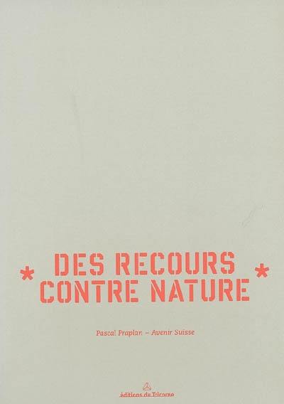 Des recours contre nature