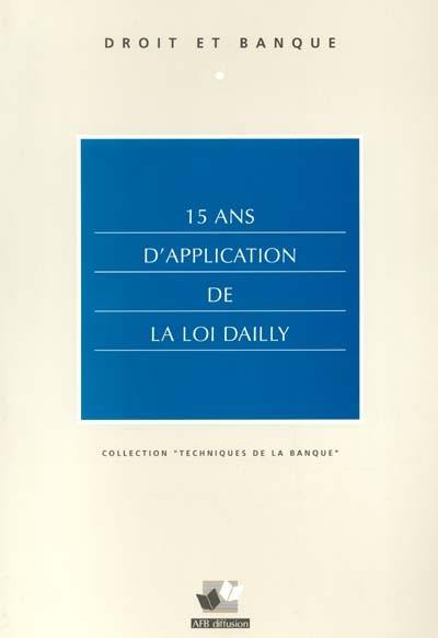 15 ans d'application de la loi Dailly