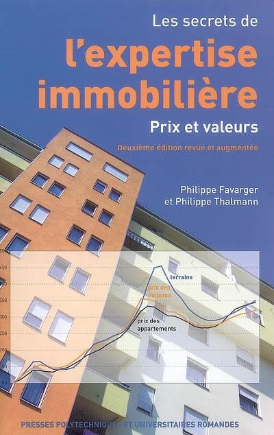 Les secrets de l'expertise immobilière : prix et valeurs