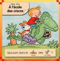 Tom et Tim. Vol. 2001. A l'école des crocos