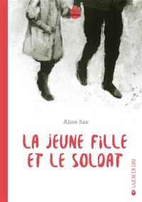 La jeune fille et le soldat