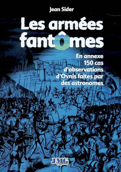 Armées fantômes : et autres multitudes spectrales