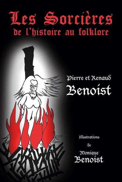 Les sorcières : de l'histoire au folklore