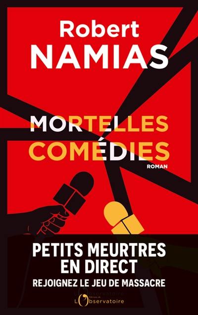 Mortelles comédies