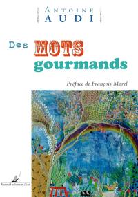 Des mots gourmands