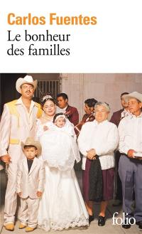 Le bonheur des familles : récits