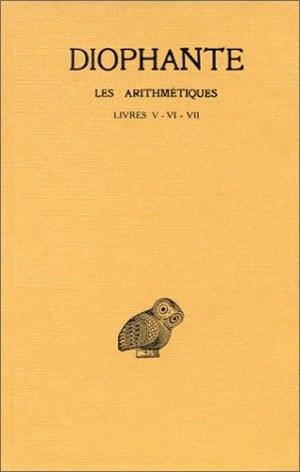 Les arithmétiques. Vol. 4. Livres V-VII