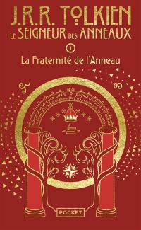 Le seigneur des anneaux. Vol. 1. La fraternité de l'anneau