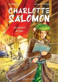 Charlotte Salomon : les couleurs de l'âme