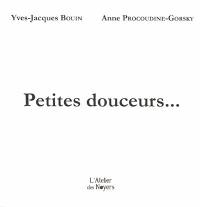 Petites douceurs... : inédites et acidulées à savourer à deux sur l'oreiller