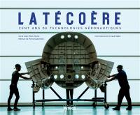 Latécoère : cent ans de technologies aéronautiques