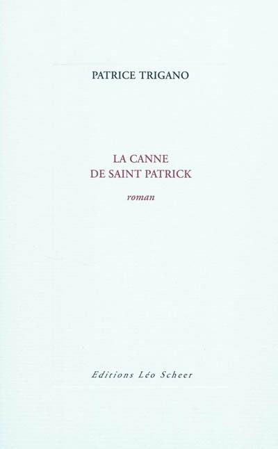 La canne de saint Patrick