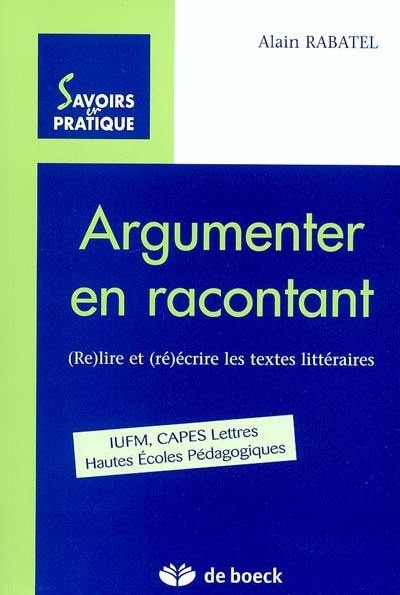 Argumenter en racontant : la valeur argumentative indirecte de l'effet point de vue