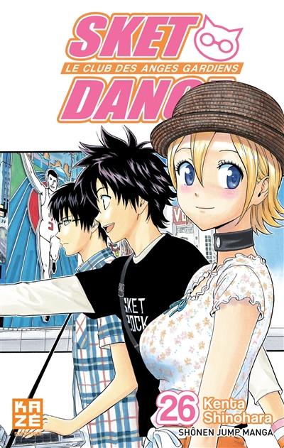 Sket Dance : le club des anges gardiens. Vol. 26