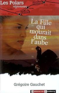 La fille qui mourrait dans l'aube