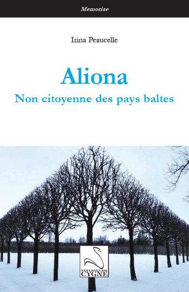 Aliona : non citoyenne des pays Baltes