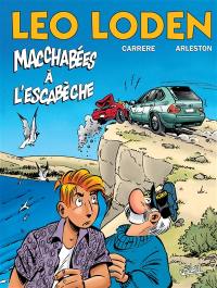 Léo Loden. Vol. 15. Macchabées à l'escabèche