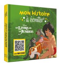 Le livre de la jungle : mon histoire à écouter