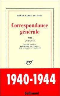 Correspondance générale. Vol. 8. 1940-1944