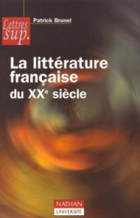 La littérature française du XXe siècle