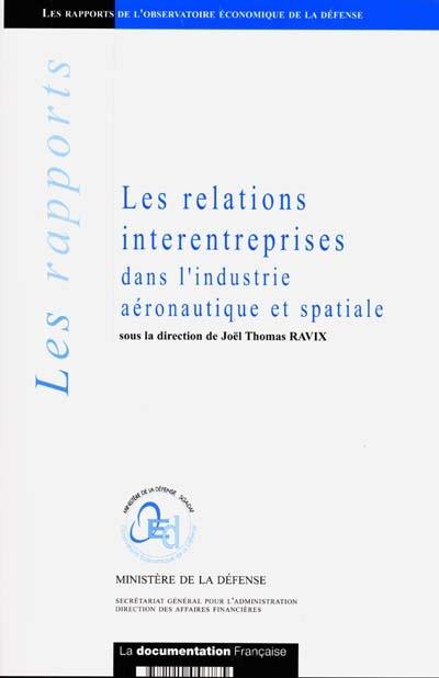 Les relations interentreprises dans l'industrie aéronautique et spatiale