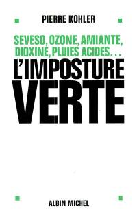 L'imposture verte