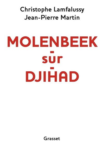 Molenbeek-sur-djihad