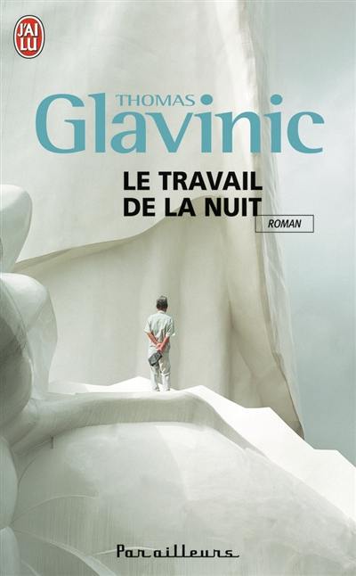 Le travail de la nuit