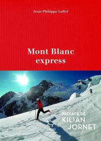 Mont Blanc express