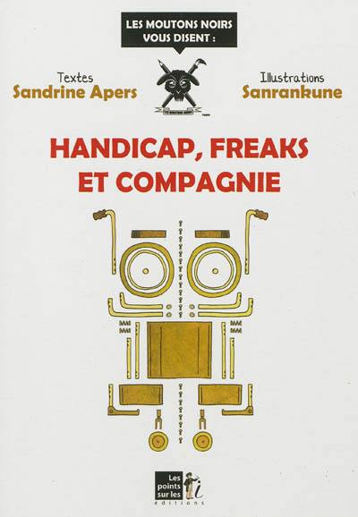 Handicap, freaks et compagnie