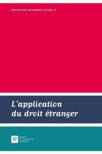 L'application du droit étranger : cycle de conférences, Cour de cassation, 2017