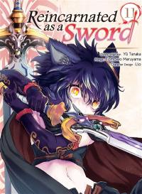 Reincarnated as a sword. Vol. 11