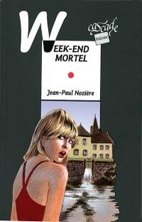 Week-end mortel