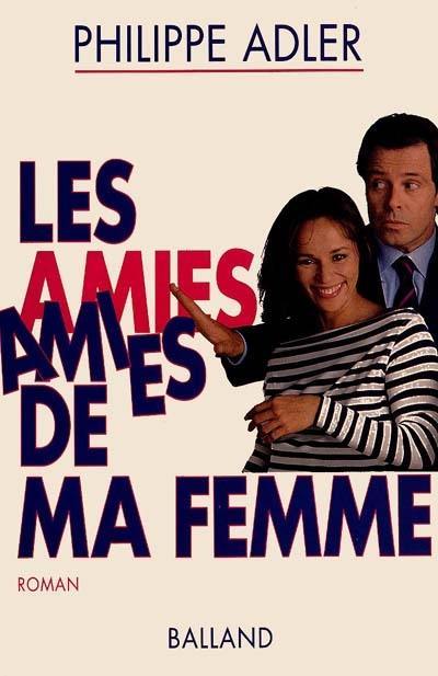 Les Amies de ma femme