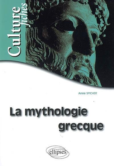 La mythologie grecque