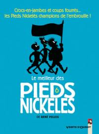 Le meilleur des Pieds nickelés. Vol. 6