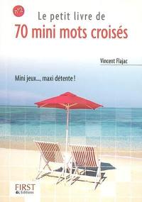 Le petit livre de 70 mini mots croisés. Vol. 2