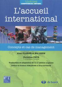 L'accueil international : concepts et cas de management