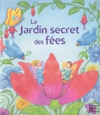 Le jardin secret des fées