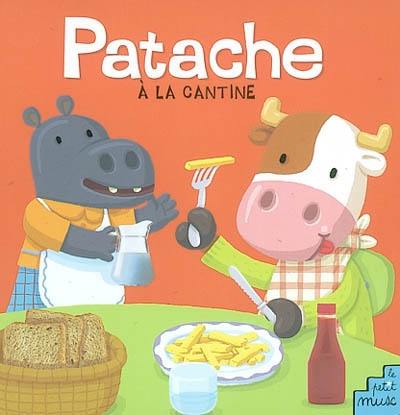 Patache à la cantine