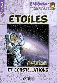 Etoiles et constellations : la nuit des étoiles, c'est toute l'année !