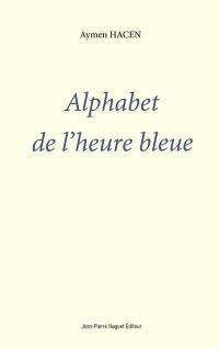 Alphabet de l'heure bleue