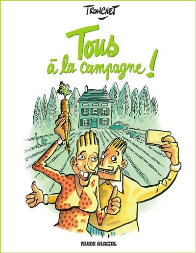 Tous à la campagne !